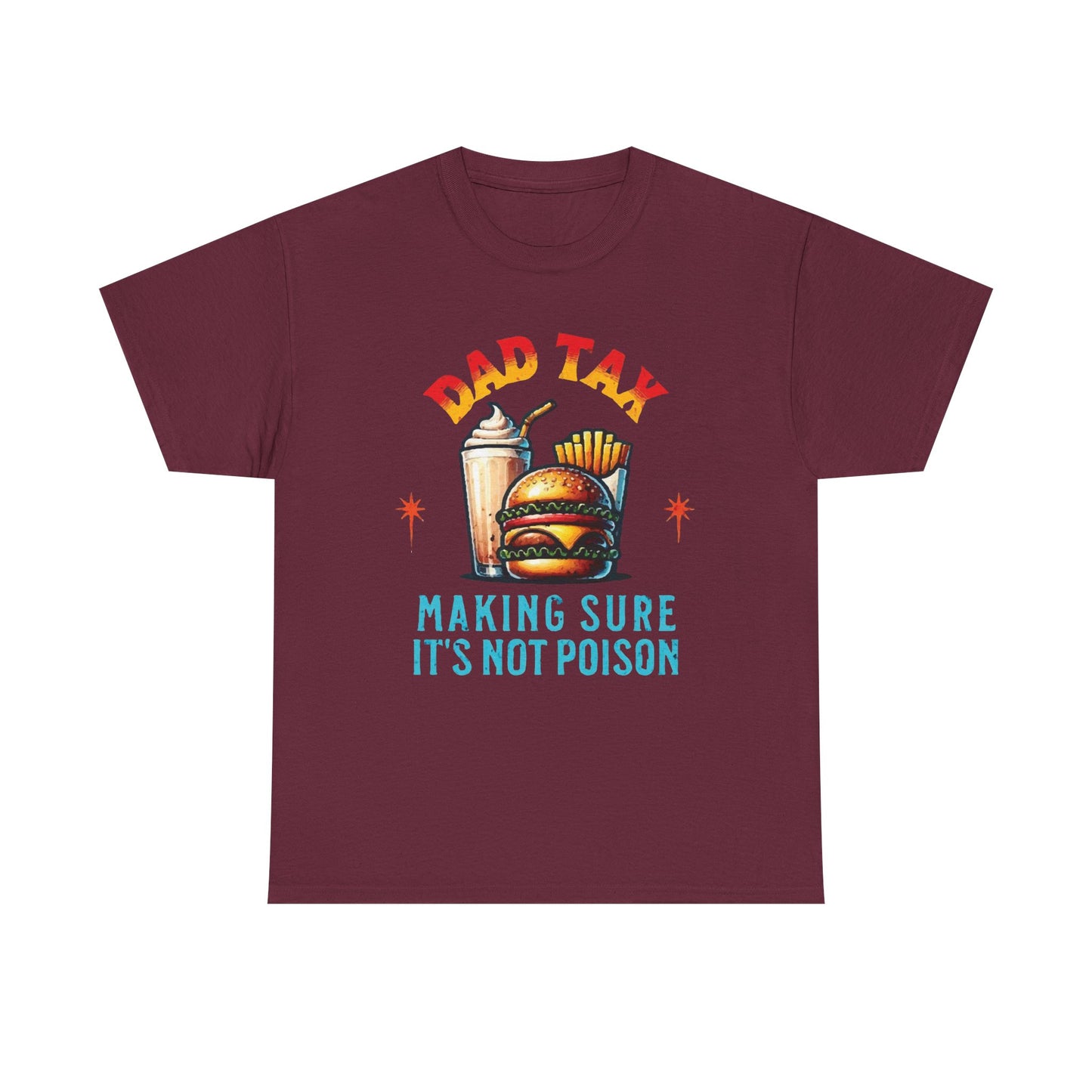 Dad Tax Cotton Tee