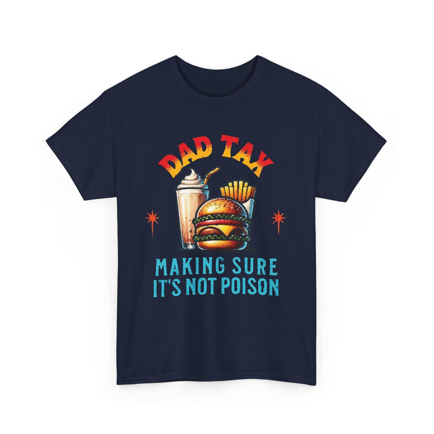 Dad Tax Cotton Tee