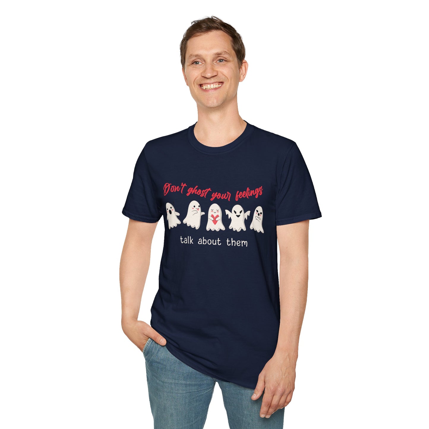 Don't Ghost Your Feelings Talk About Them Tee