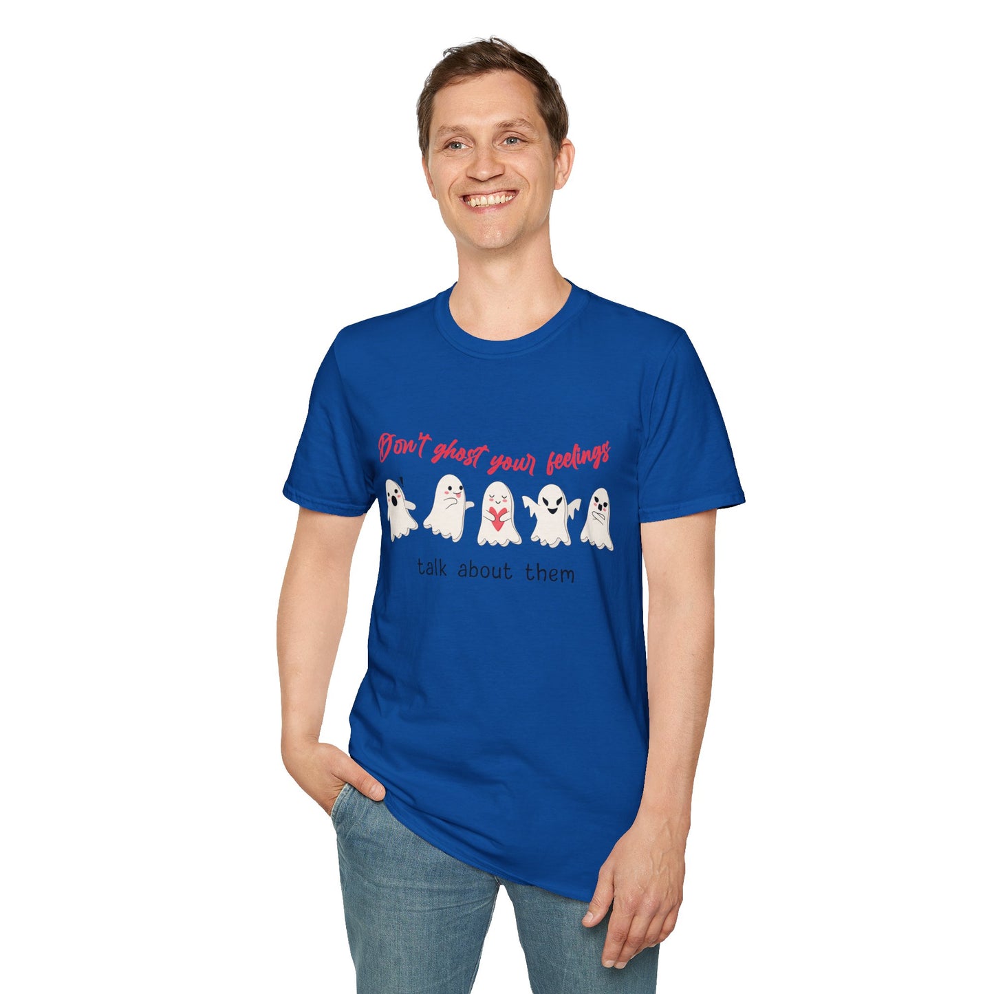 Don't Ghost Your Feelings Talk About Them Tee