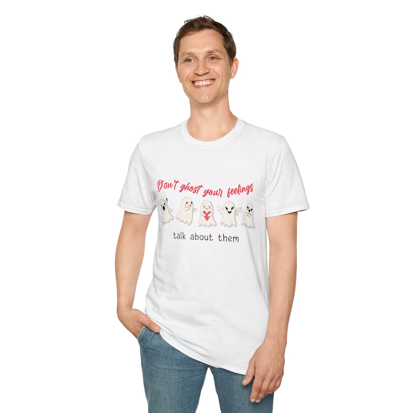 Don't Ghost Your Feelings Talk About Them Tee
