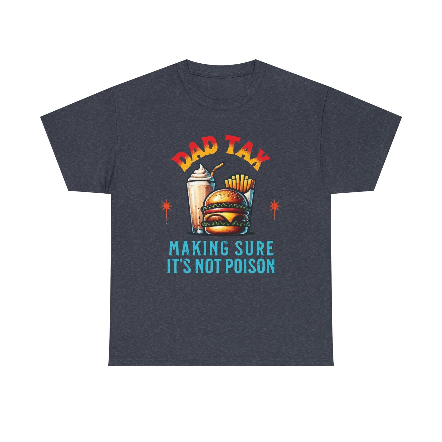 Dad Tax Cotton Tee