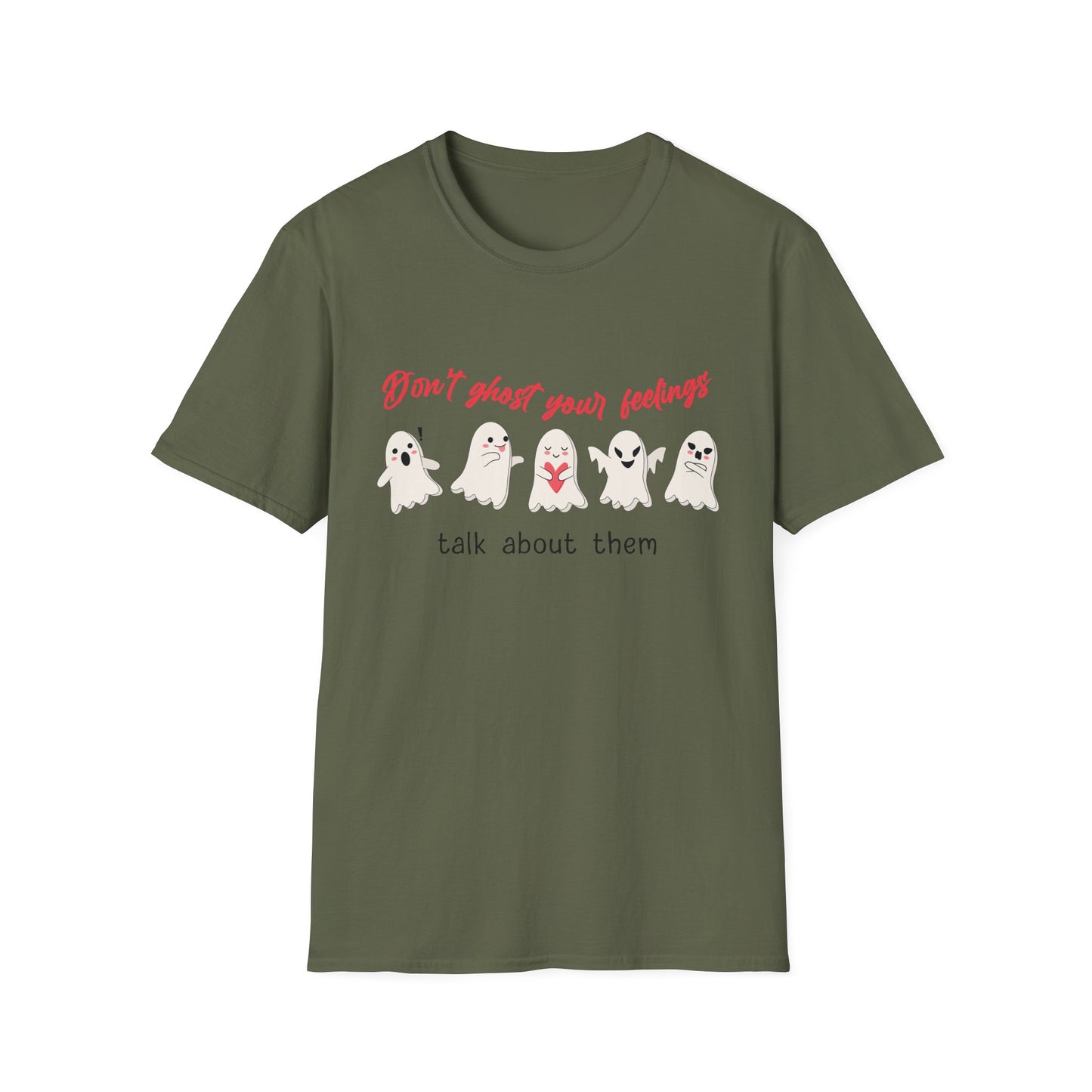 Don't Ghost Your Feelings Talk About Them Tee