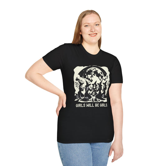 Girls will be Girls T-Shirt