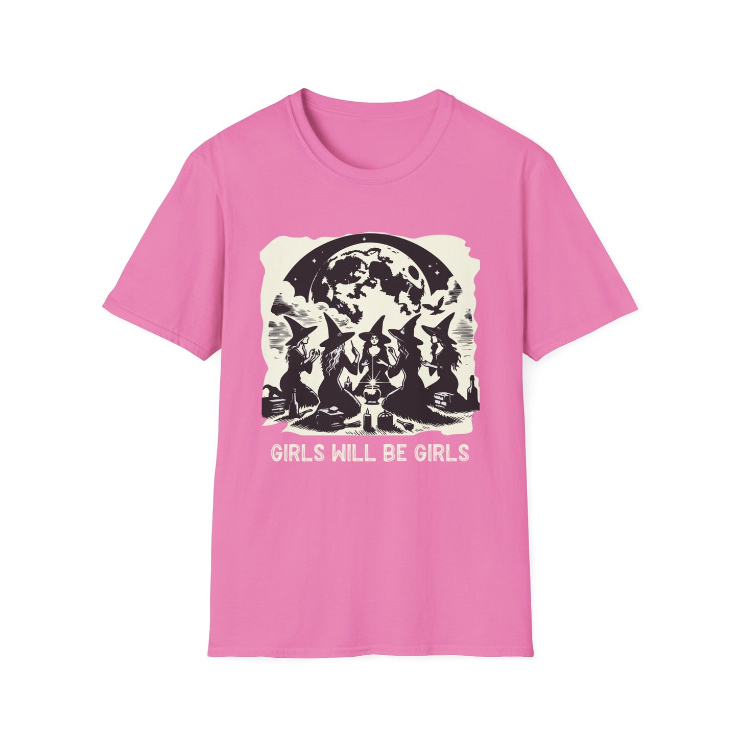 Girls will be Girls T-Shirt